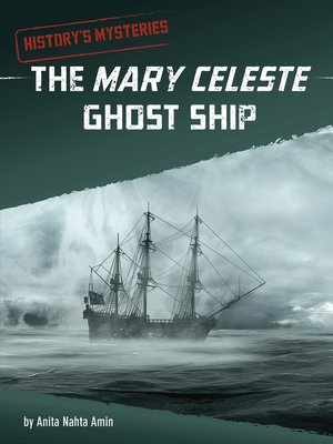 cover image of The Mary Celeste Ghost Ship